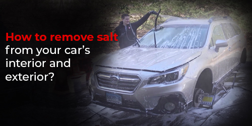 How-to-remove-salt-from-your-cars-interior-and-exterior-500-to-250