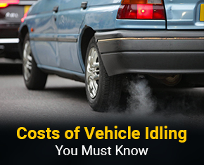 Costs of Vehicle Idling you must know