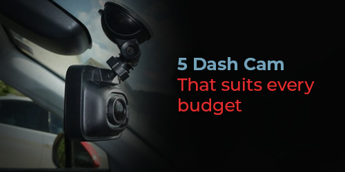 5Dash Cam that suits every budget