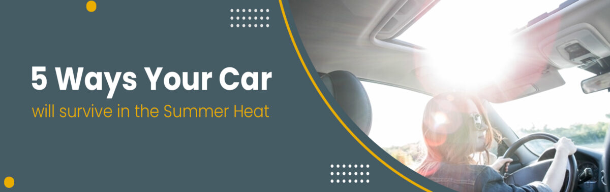5-Ways-Your-Car-will-survive-in-the-Summer-Heat