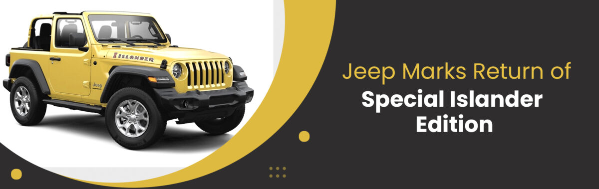 Jeep-Marks-Return-of-Special-Islander-Edition