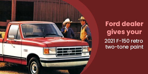 Ford-dealer-gives-your-2021-F-150-retro-two-tone-paint