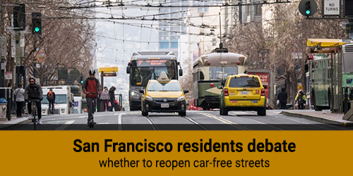 San-Francisco-residents-debate-whether-to-reopen-car-free-streets