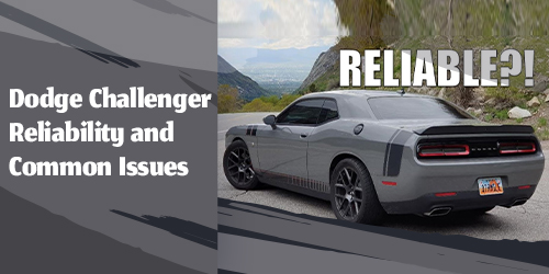 Dodge-Challenger-Reliability-and-Common-Issues
