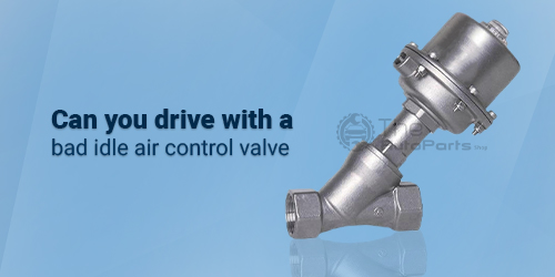 Can-you-drive-with-a-bad-idle-air-control-valve