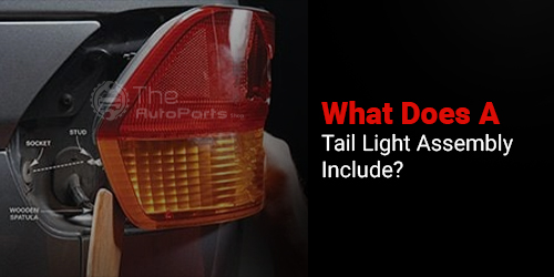What-Does-A-Tail-Light-Assembly-Include