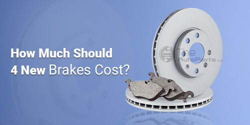 How-Much-Should-4-New-Brakes-Cost