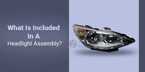 What-Is-Included-In-A-Headlight-Assembly