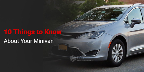 10-Things-to-Know-About-Your-Minivan