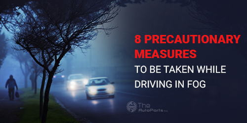 8-Precautionary-Measures-to-be-Taken-While-Driving-in-Fog