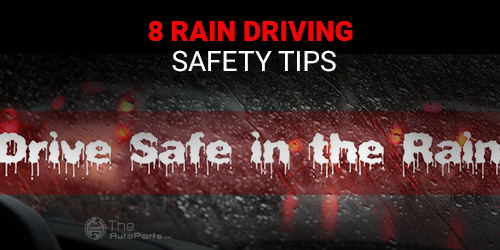 8-Rain-Driving-Safety-Tips