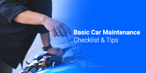 Basic-Car-Maintenance-Checklist-&-Tips