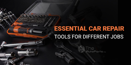 Essential-Car-Repair-Tools-for-Different-Jobs