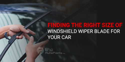 Finding-the-Right-Size-of-Windshield-Wiper-Blade-For-Your-Car