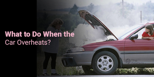 What-to-Do-When-the-Car-Overheats